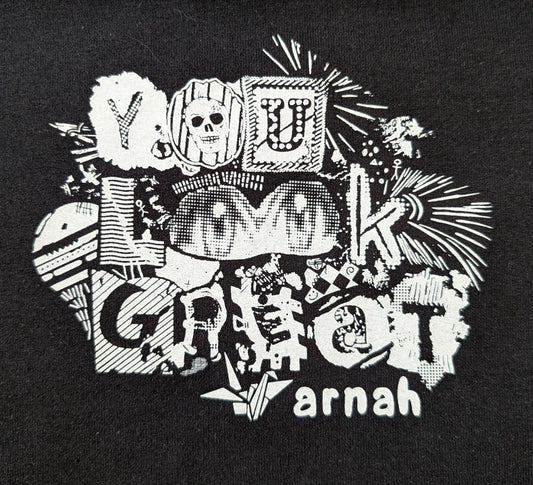 You Look Great | Graphic Long Sleeve Unisex Sweatshirt | Arnah Ireland